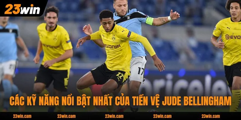 Các kỹ năng nổi bật nhất của tiền vệ Jude Bellingham